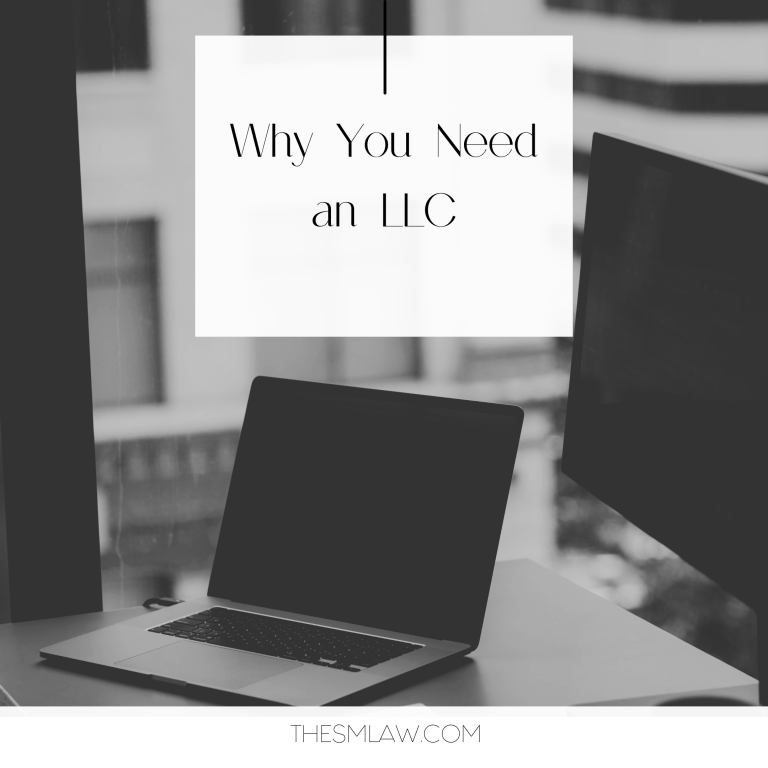 Why You Need An LLC!